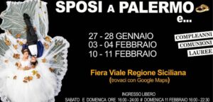 Fiera Sposi a Palermo: 27-28 Gennaio, 03-04 / 10-11 Febbraio 2024