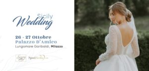Sicily Wedding: 26 e 27 Ottobre 2024 Milazzo (ME)