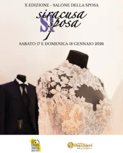 Siracusa Si Sposa: 17 e 18 Gennaio 2026 Siracusa